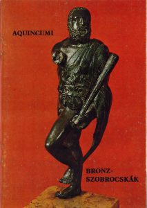 Aquincumi bronzszobrocskák