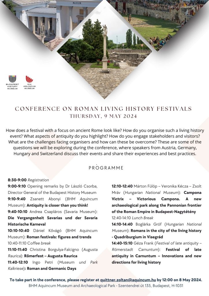 Conference on Roman living history festivals at the BHM Aquincum Museum, 9 May 2024 - Programme